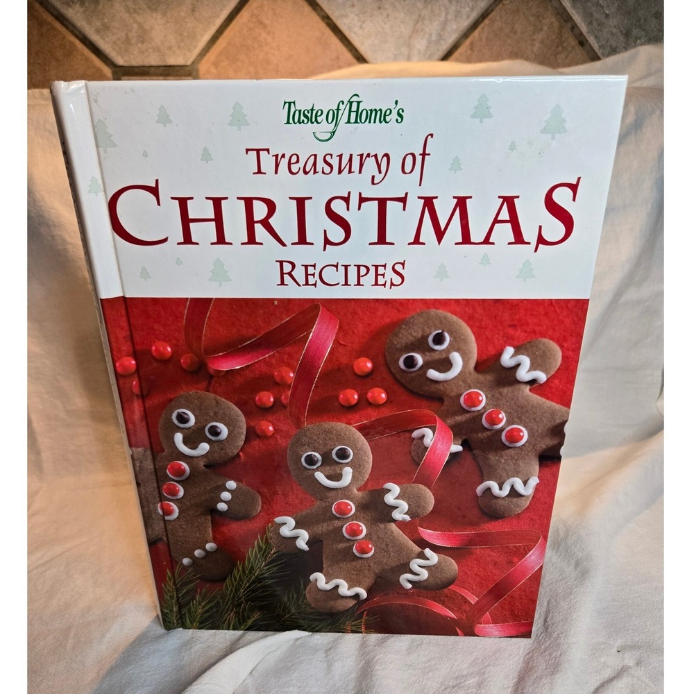 Taste of Home Treasury of Christmas Recipes Hardcover 2004 Holiday Cookbook